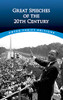Great Speeches Of The 20Th Century (Dover Thrift Editions)
