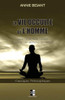 La Vie Occulte de l'Homme: Dans le monde visible et dans les mondes invisibles
