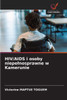 HIV/AIDS i osoby niepelnosprawne w Kamerunie