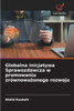 Globalna Inicjatywa Sprawozdawcza w promowaniu zrÃ³wnoważonego rozwoju