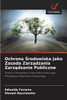 Ochrona Środowiska Jako Zasada Zarządzania Zarządzanie Publiczne