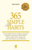 365 Simple and Powerful Habits