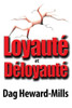 LoyautÃ© et DÃ©loyautÃ©