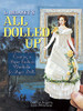 L. Delaney'S All Dolled Up: Creating A Paper Fashion Wardrobe For Paper Dolls