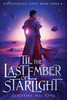 'Til the Last Ember of Starlight