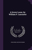 A Screw Loose, by William P. Lancaster