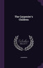 The Carpenter's Children