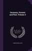 Germany, Present and Past, Volume 2