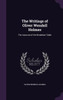 The Writings of Oliver Wendell Holmes: The Autocrat of the Breakfast-Table