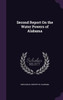 Second Report On the Water Powers of Alabama