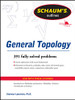 Schaums Outline Of General Topology (Schaum'S Outlines)