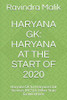 HARYANA GK: HARYANA AT THE START OF 2020: Haryana GK for Haryana Civil Services (HCS) & Other State Examinations