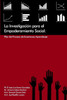 La Investigación para el Empoderamiento Social: Pilar del Proceso de Enseñanza-Aprendizaje