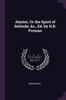 Alastor, Or the Spirit of Solitude, &c., Ed. by H.B. Forman