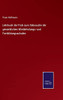 Lehrbuch Der Fisik Zum Gebrauche Der Gewerblichen Wiederholungs- Und Fortbildungsschulen (German Edition) - Hardcover