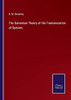 The Darwinian Theory Of The Transmutation Of Species - Paperback