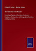 The National Fifth Reader: Containig A Treatise On Elocution; Exercises In Reading And Declamation; With Biographical Sketches, And Copious Notes. - Paperback