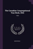 The Canadian Congregational Year Book, 1922: 1922