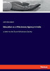 Education As A Missionary Agency In India: A Letter To The Church Missionary Society