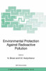 Environmental Protection Against Radioactive Pollution: Proceedings of the NATO Advanced Research Workshop on Environmental Protection Against Radioac