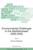 Environmental Challenges in the Mediterranean 2000-2050: Proceedings of the NATO Advanced Research Workshop on Environmental Challenges in the Mediter
