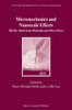 Micromechanics and Nanoscale Effects: Mems, Multi-Scale Materials and Micro-Flows