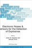 Electronic Noses & Sensors for the Detection of Explosives