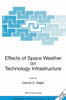 Effects of Space Weather on Technology Infrastructure: Proceedings of the NATO Arw on Effects of Space Weather on Technology Infrastructure, Rhodes, G