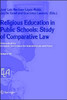 Religious Education in Public Schools: Study of Comparative Law