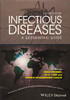 Infectious Diseases: A Geographic Guide