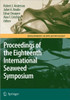 Eighteenth International Seaweed Symposium: Proceedings of the Eighteenth International Seaweed Symposium Held in Bergen, Norway, 20 - 25 June 2004