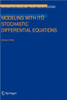 Modeling with Itô Stochastic Differential Equations