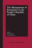 The Management of Enterprises in the People's Republic of China