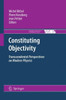Constituting Objectivity: Transcendental Perspectives on Modern Physics