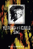Yesterday I Could Sing