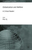 Globalization and Welfare: A Critical Reader