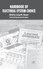 The Handbook of Electoral System Choice