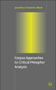 Corpus Approaches to Critical Metaphor Analysis