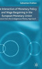 The Interaction of Monetary Policy and Wage Bargaining in the European Monetary Union: Lessons from the Endogenous Money Approach