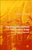 Improving International Competition Order: An Institutional Approach