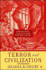 Terror and Civilization: Christianity, Politics and the Western Psyche