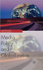 Media Policy and Globalization
