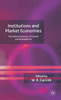 Institutions and Market Economies: The Political Economy of Growth and Development
