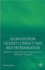 Globalization, Self-Determination and Violent Conflict