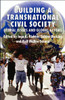 Building a Transnational Civil Society: Global Issues and Global Actors