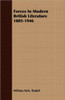 Forces In Modern British Literature 1885-1946
