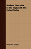 Workers Education In The England & The United States