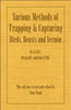 Various Methods of Trapping and Capturing Birds, Beasts and Vermin
