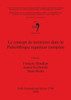 Le concept de territoires dans le PalÃ©olithique supÃ©rieur europÃ©en: Volume 3, Session C16