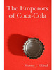 The Emperors of Coca Cola